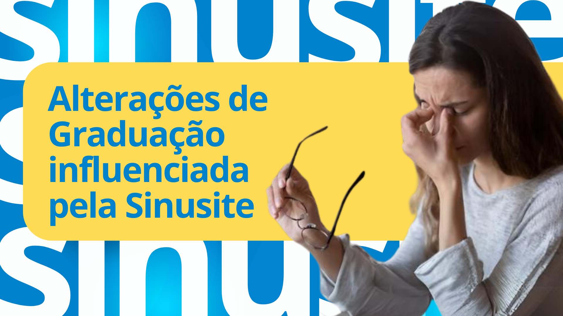 sinusite a alteração de graduação